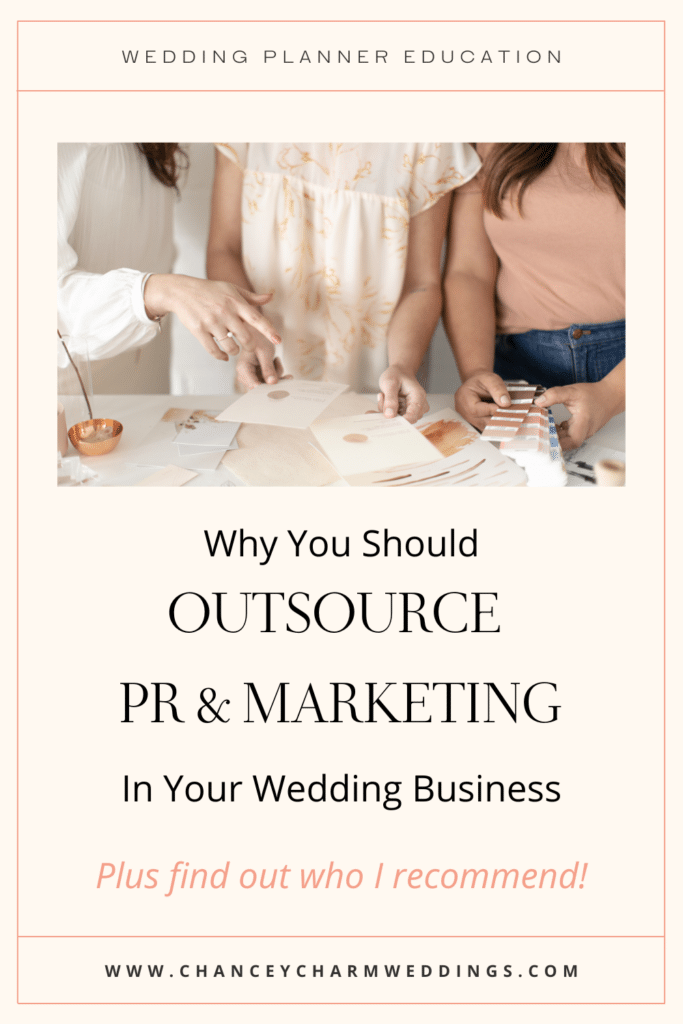 Why you should consider outsourcing pr & marketing in your wedding business.