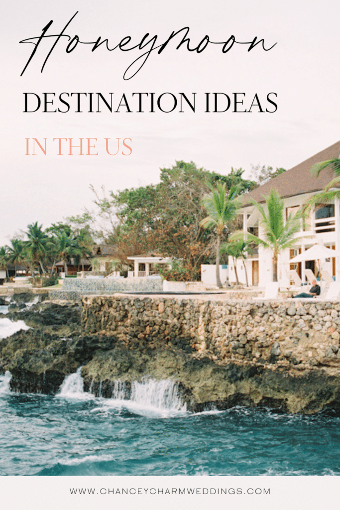 We are sharing our favorite destinations for a honeymoon in the US