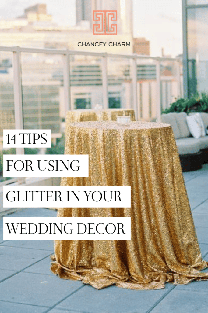 Tips for using glitter in your wedding decor