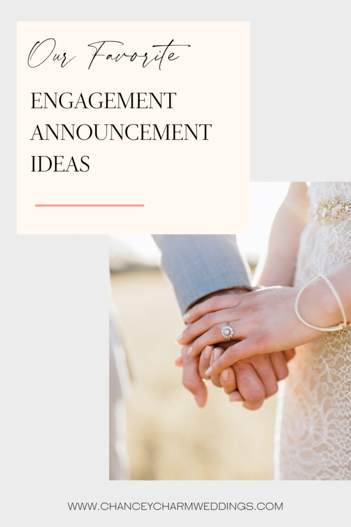 The Chancey Charm Team is diving into a list of our very favorite engagement announcement ideas, and hope you'll find one that says "we're tying the knot!" in a way that represents the two of you best!