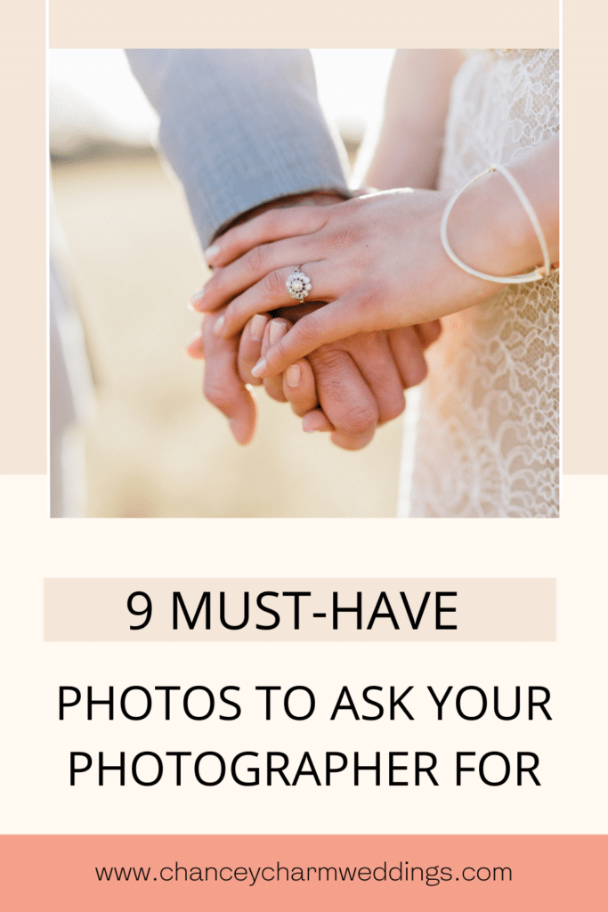 We are sharing 9 must -have photos to ask your photographer for that you may not have thought of.