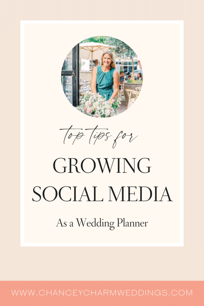 Sarah, Chancey Charm Founder and wedding planner mentor is sharing 6 simple and effective ways to grow your social media following. For Wedding Planners.