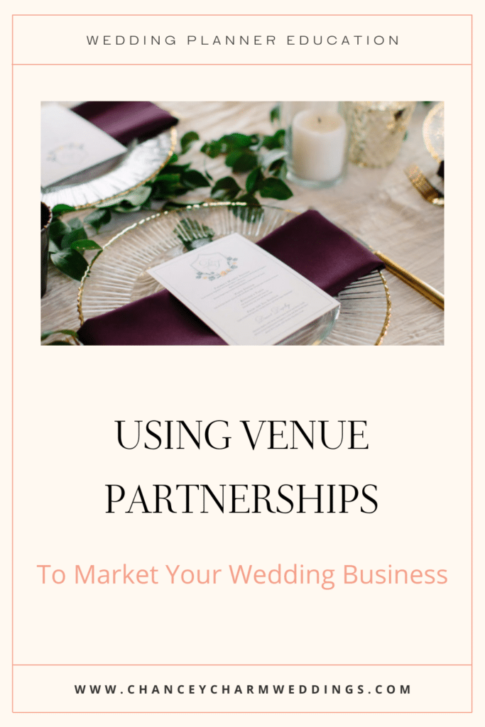 Using venue partnerships to grow your wedding business