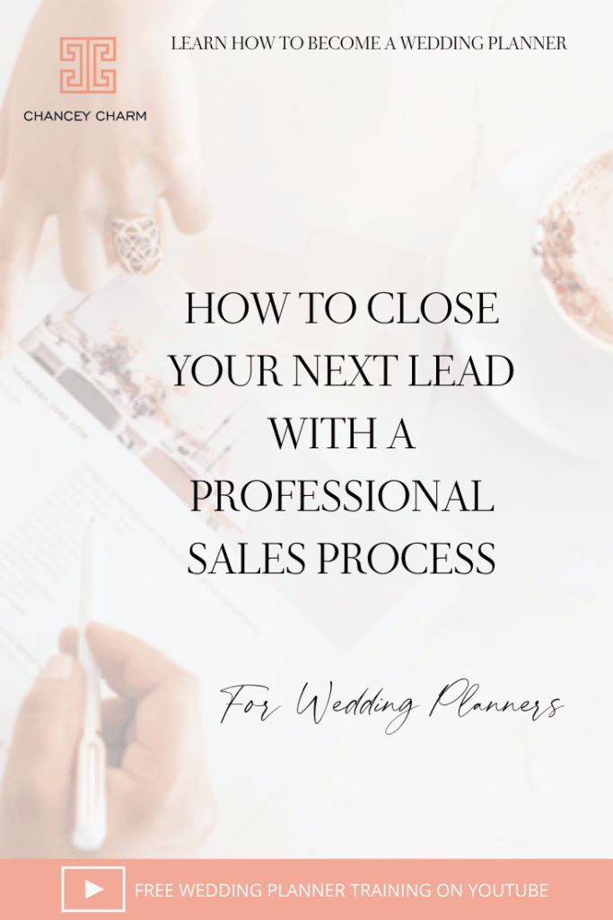 Free Video Training For Wedding Planners - Learn how to close your next lead with a professional sales process
