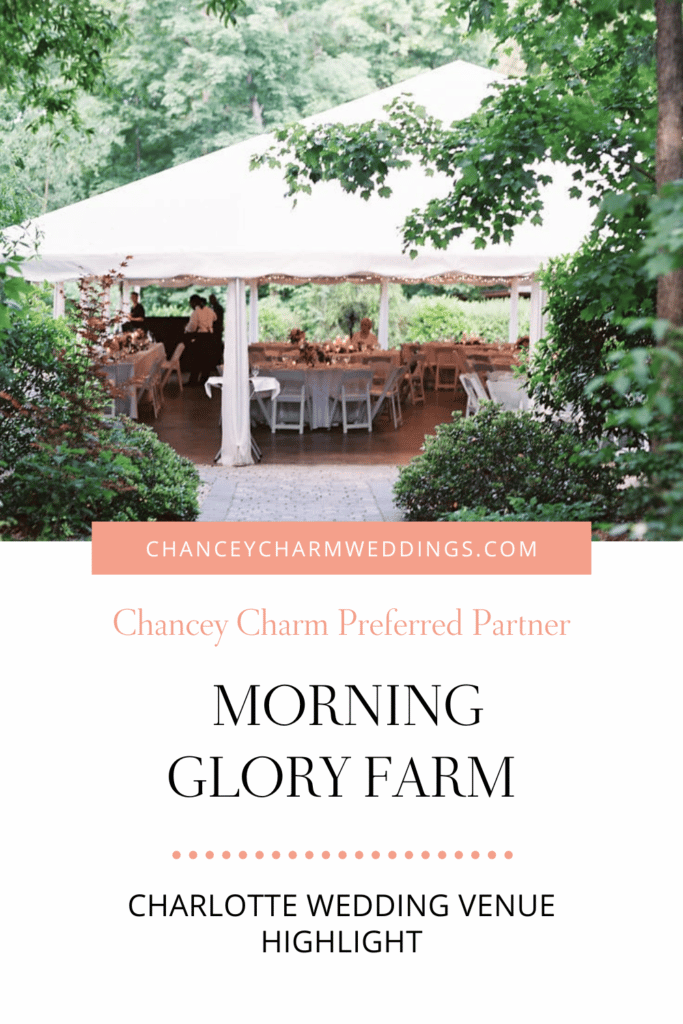 Charlotte Wedding Venue Highlight | Morning Glory Farm
