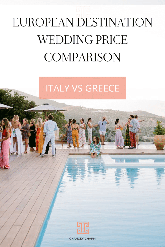 European Destination wedding price comparison - should you have a wedding in Greece or a wedding in Italy?